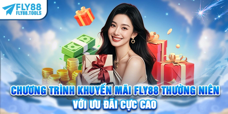 Chương trình thường niên với ưu đãi cực cao