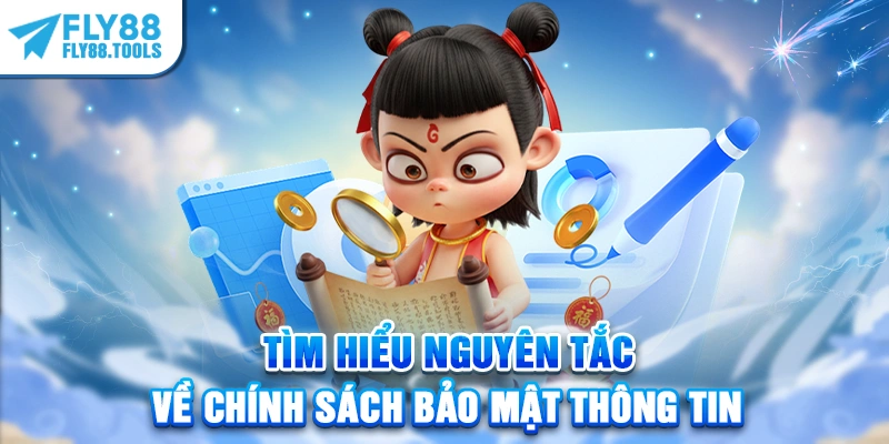 Tìm hiểu nguyên tắc về chính sách bảo mật thông tin